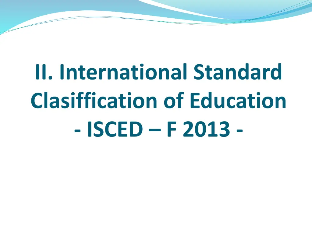 ii international standard clasiffication