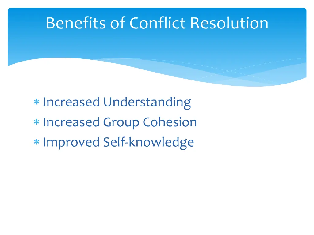 benefits of conflict resolution