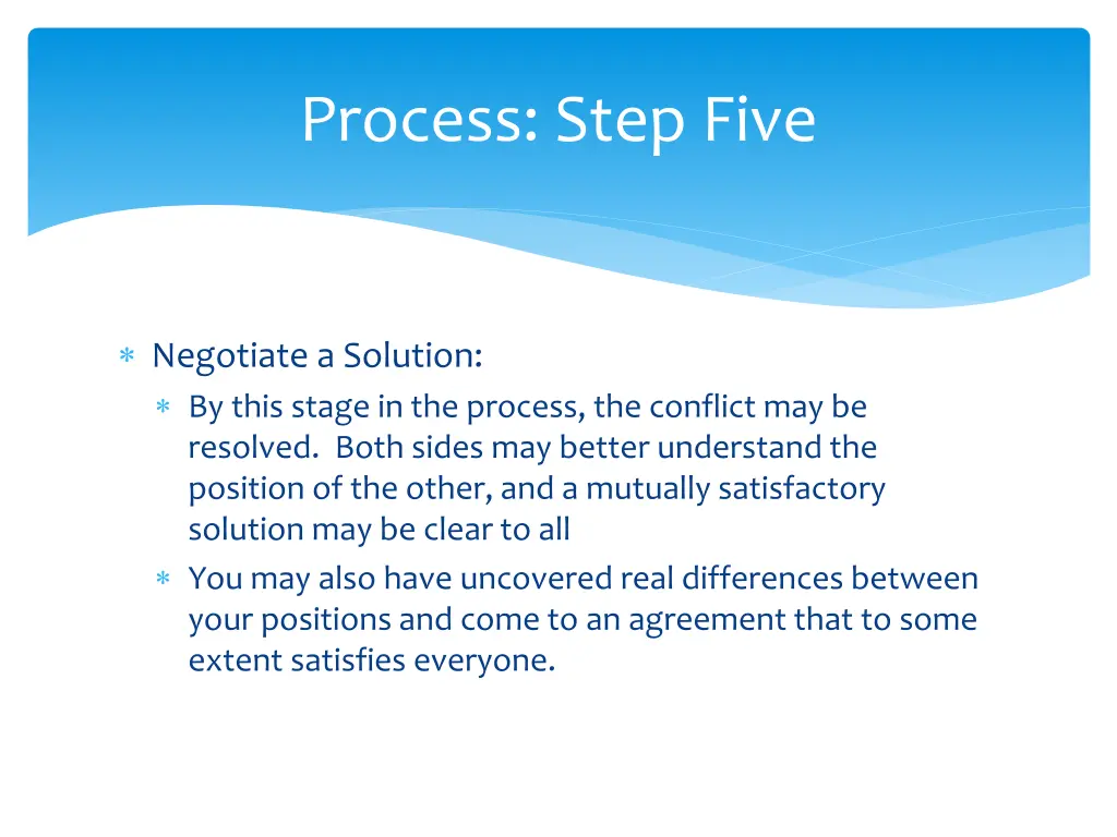 process step five