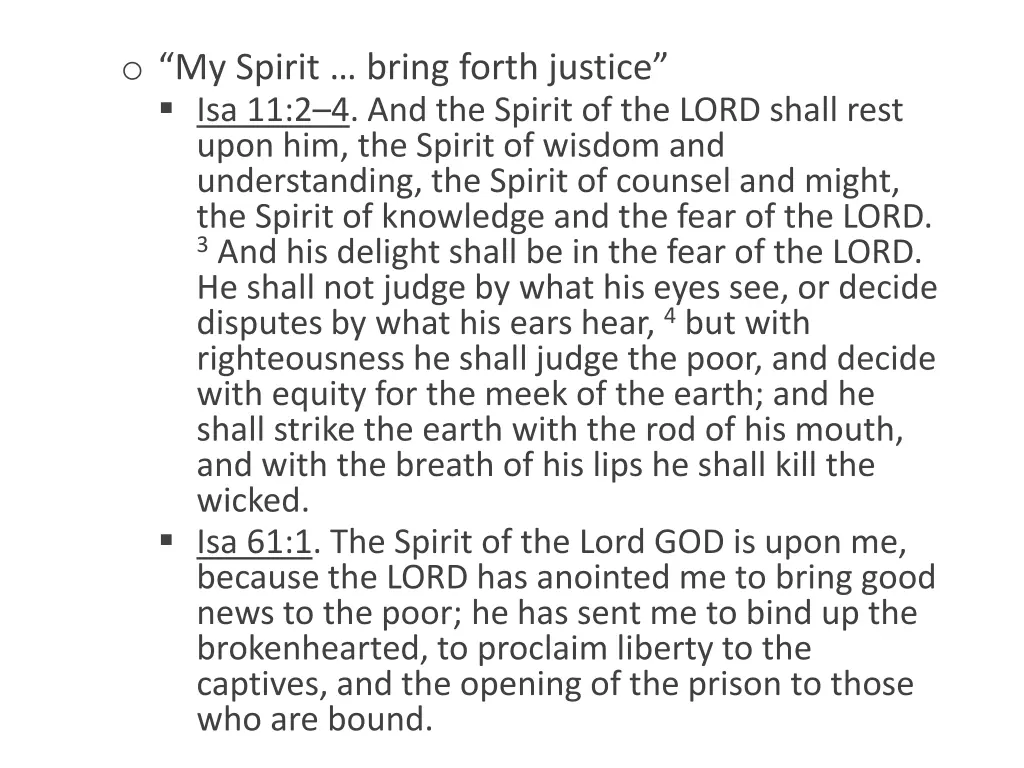 o my spirit bring forth justice