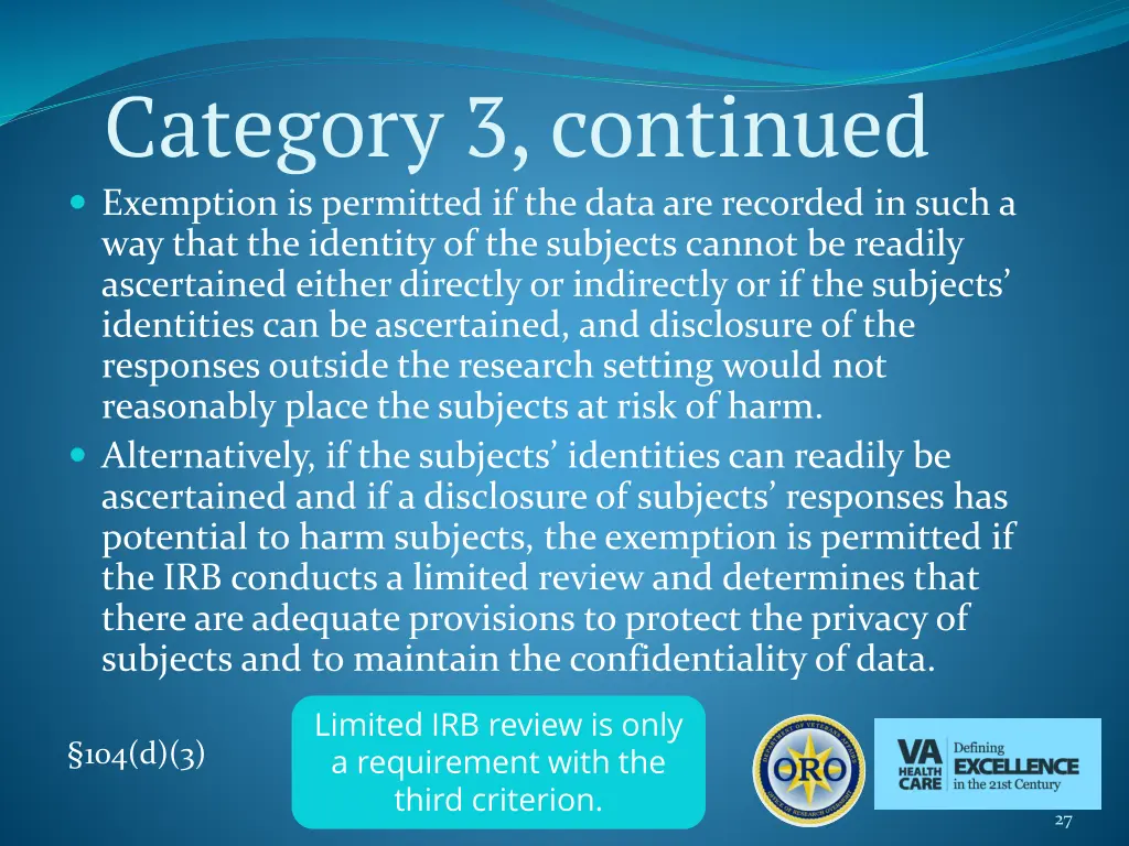 category 3 continued exemption is permitted
