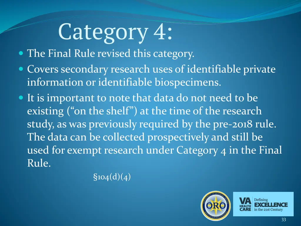 category 4 the final rule revised this category