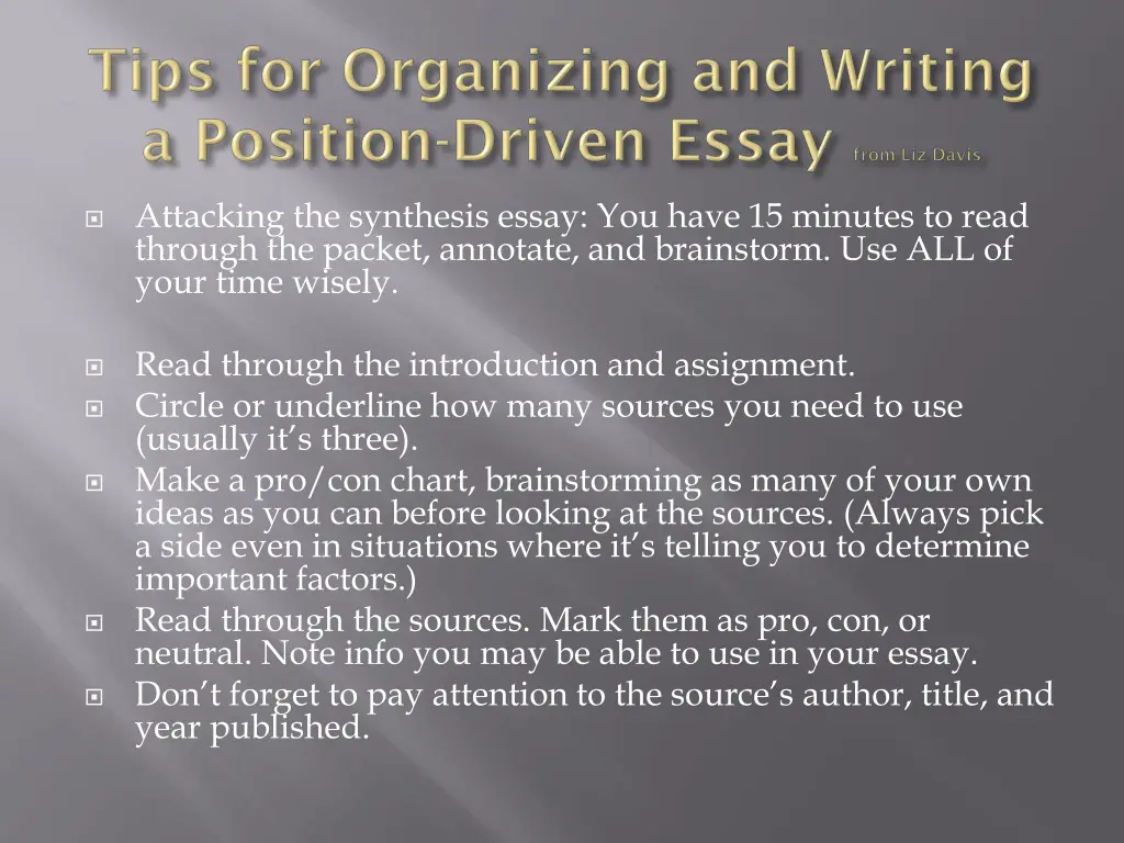 attacking the synthesis essay you have 15 minutes
