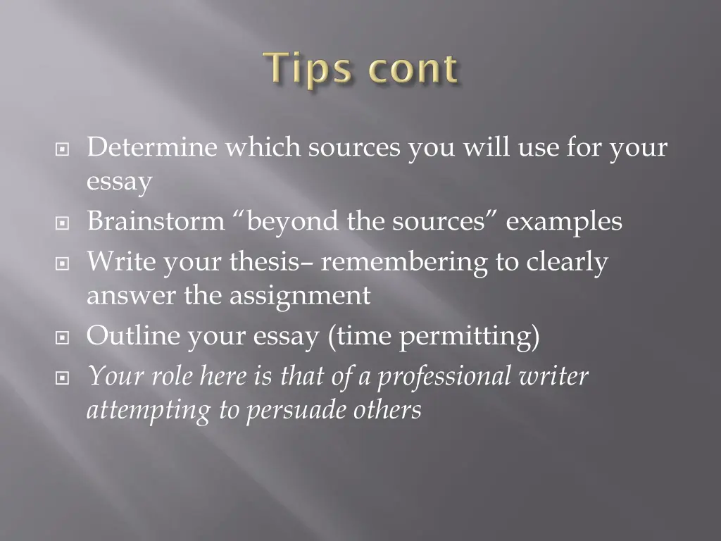 determine which sources you will use for your