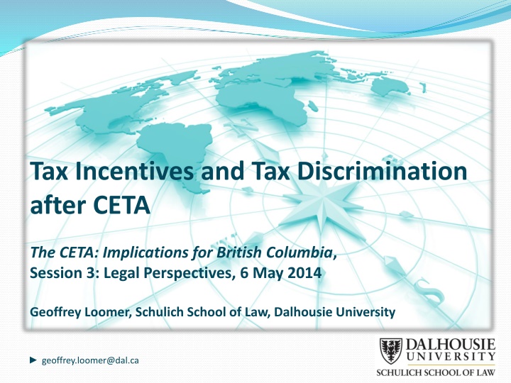 tax incentives and tax discrimination after ceta
