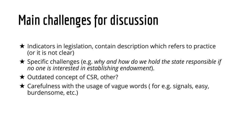 main challenges for discussion 1