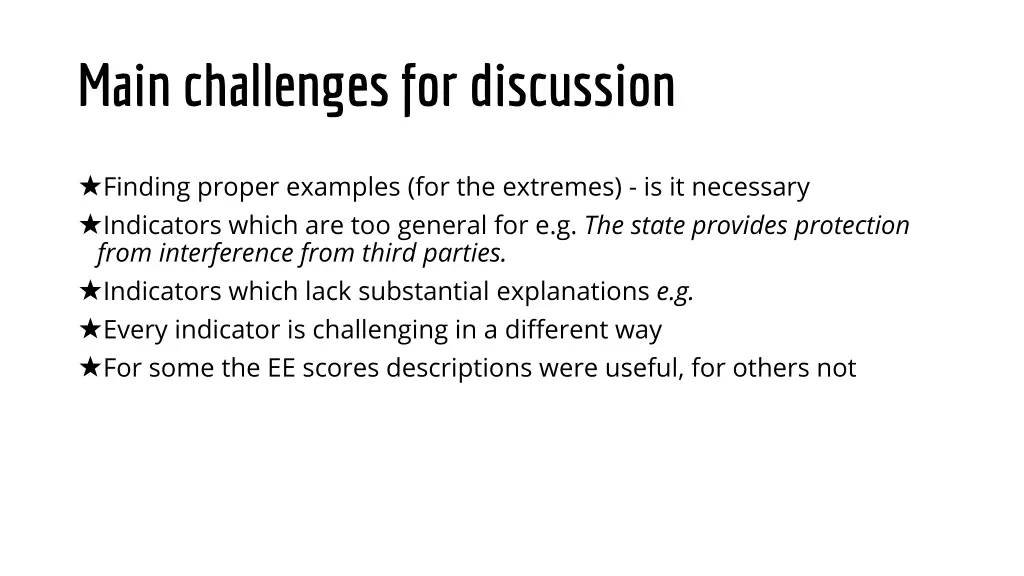 main challenges for discussion
