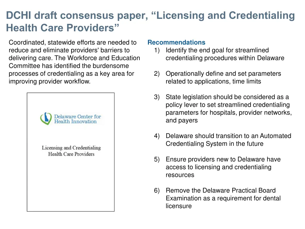 dchi draft consensus paper licensing