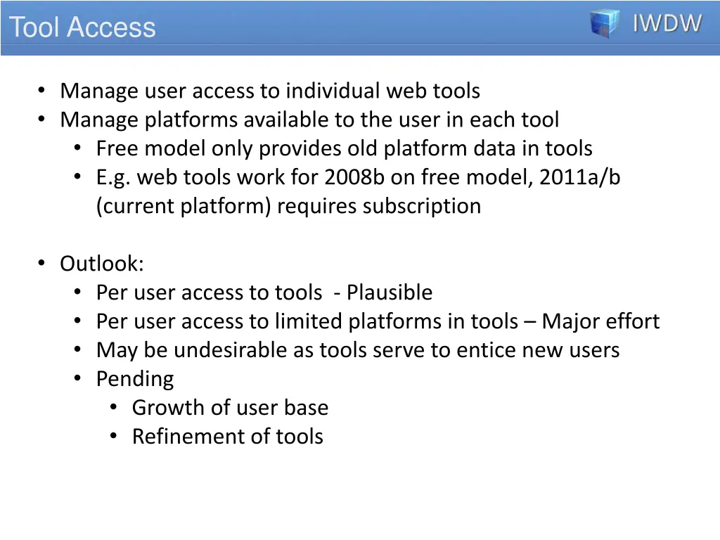 tool access