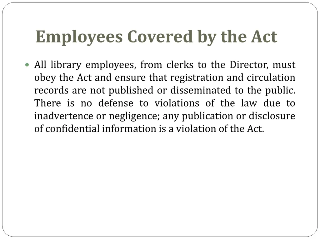 employees covered by the act