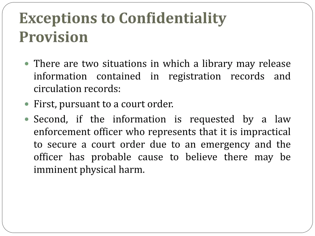 exceptions to confidentiality provision