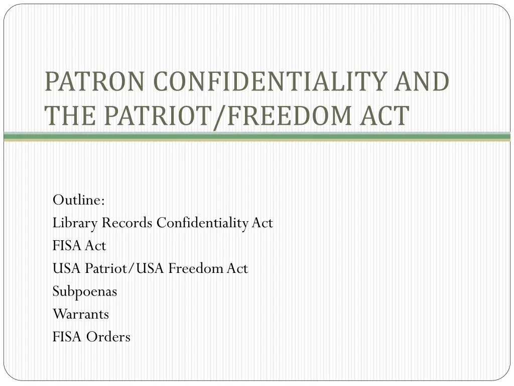 patron confidentiality and the patriot freedom act