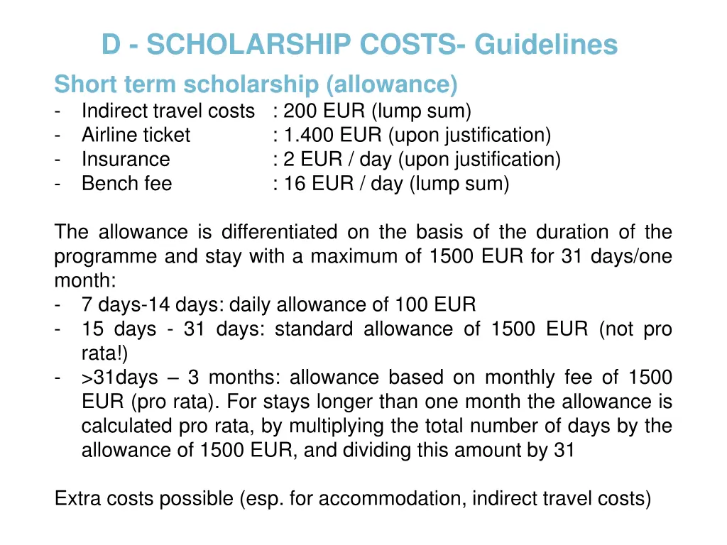 d scholarship costs guidelines