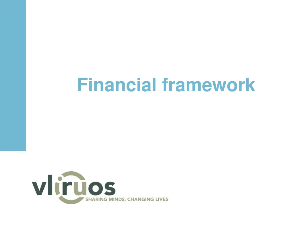 financial framework
