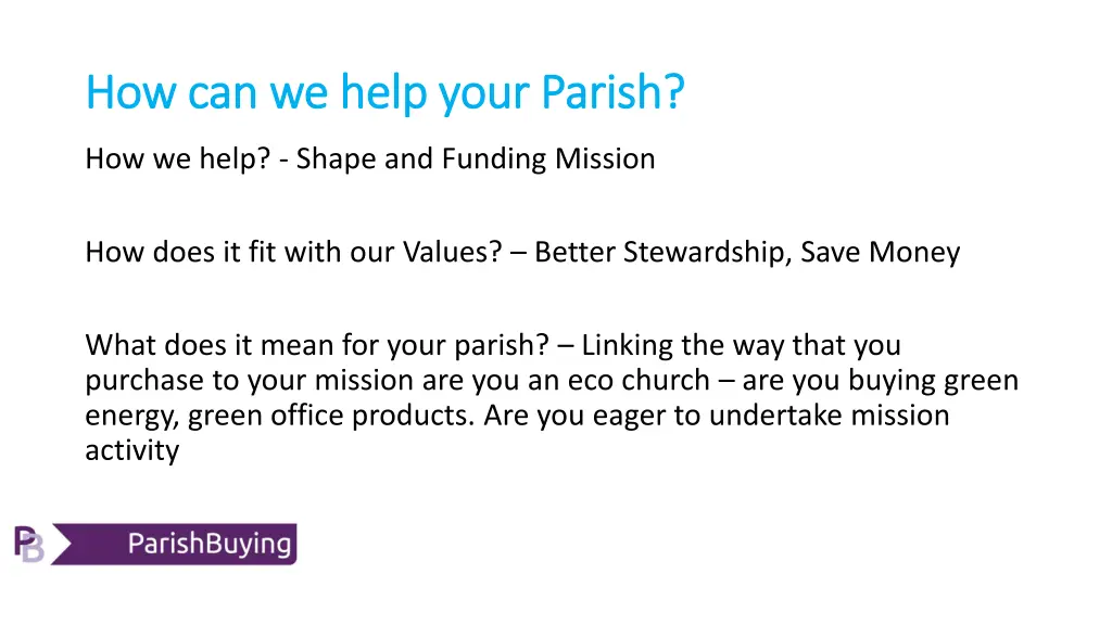 how can we help your parish how can we help your 3