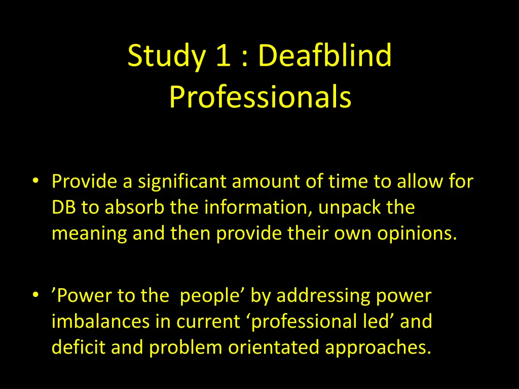study 1 deafblind professionals 2