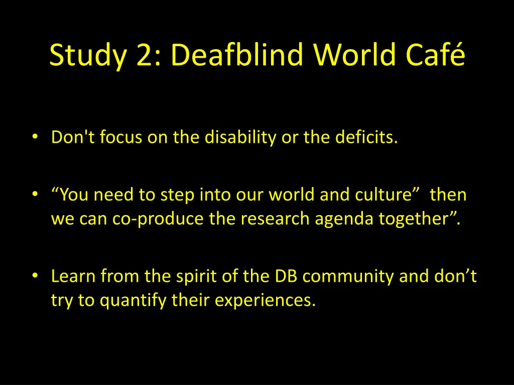 study 2 deafblind world caf