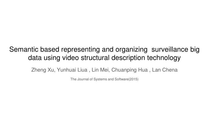 semantic based representing and organizing