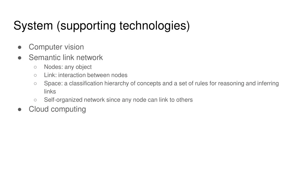 system supporting technologies
