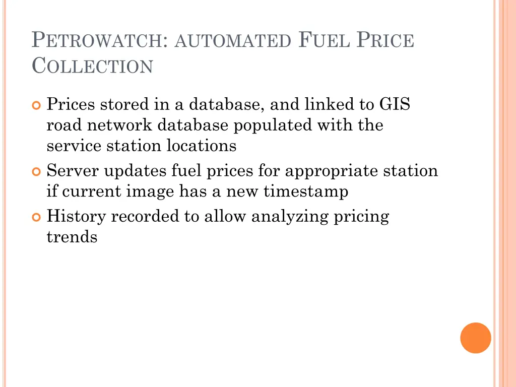 p etrowatch automated f uel p rice c ollection 6