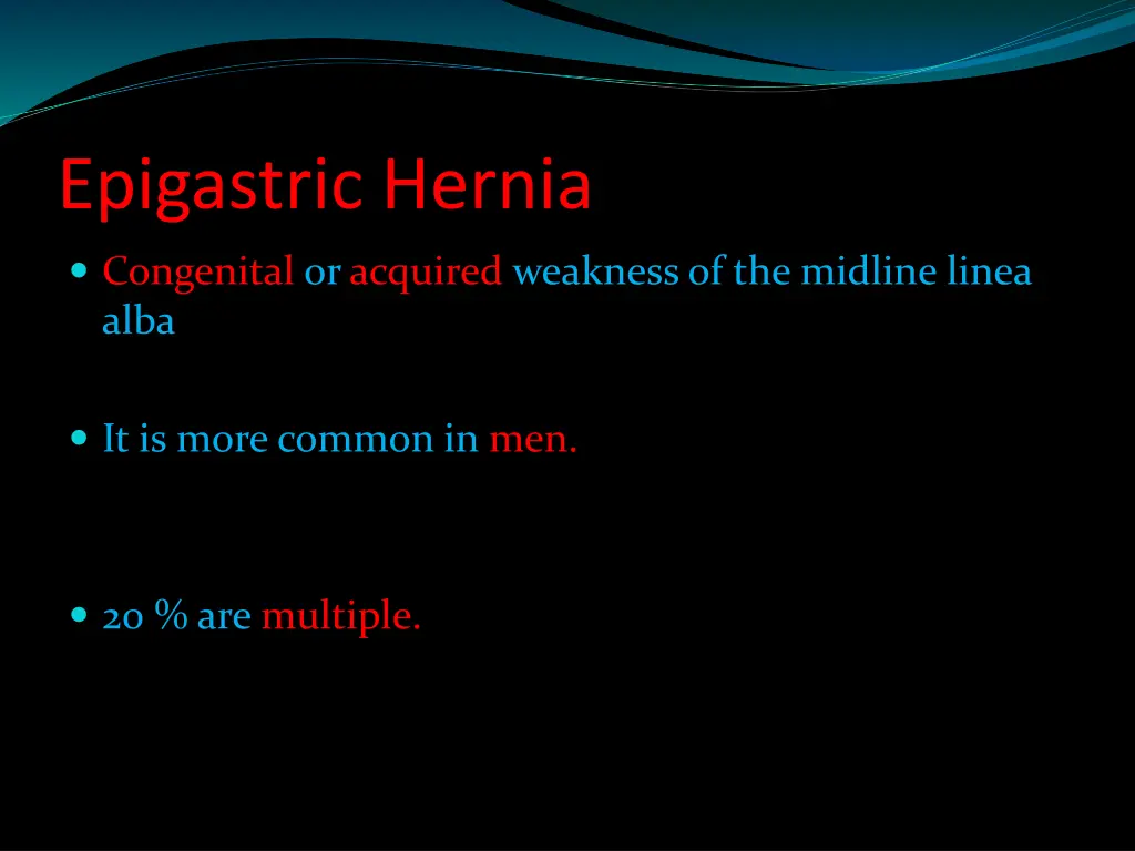 epigastric hernia