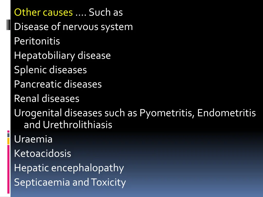 other causes such as disease of nervous system