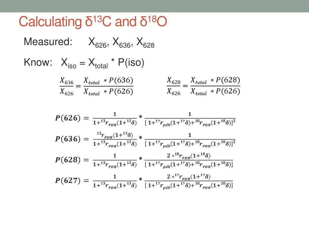 calculating 13 c and 18 o