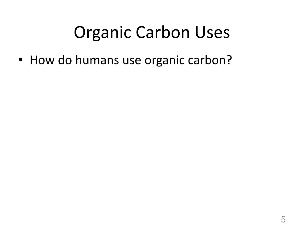 organic carbon uses