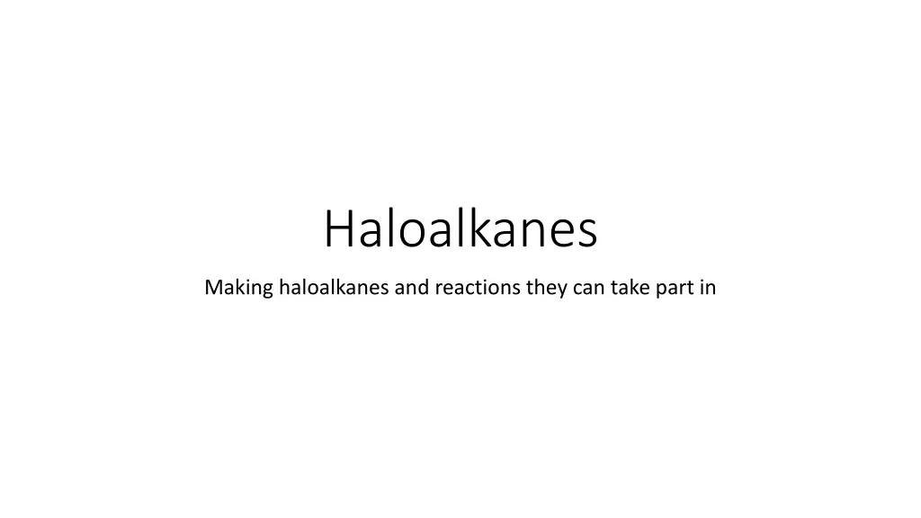 haloalkanes