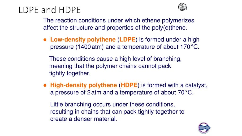 ldpe and hdpe the reaction conditions under which