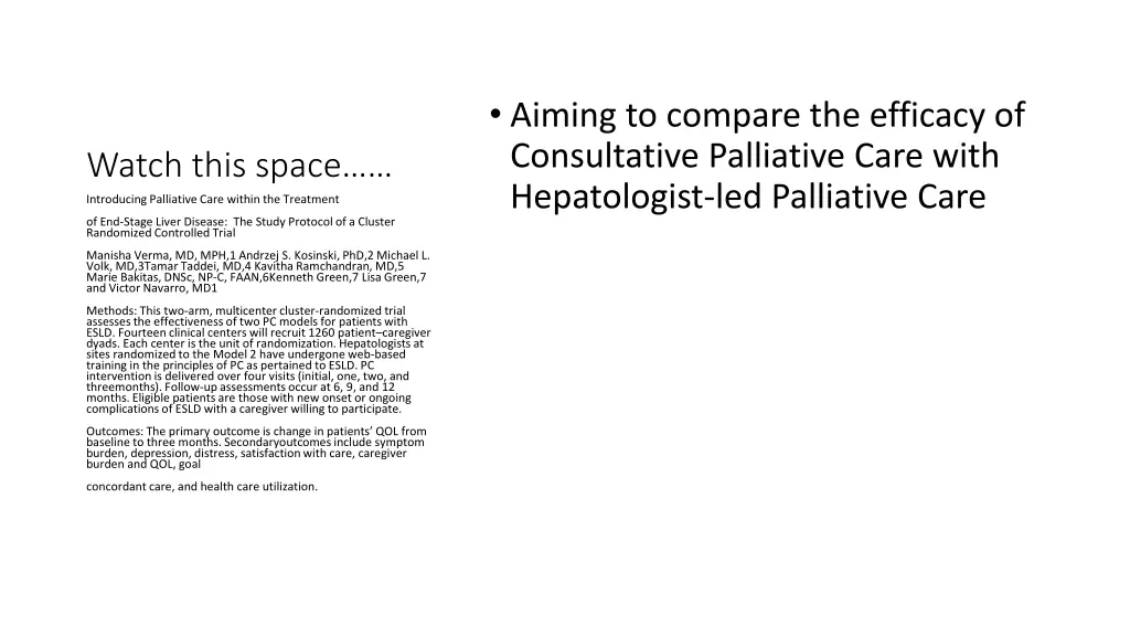 aiming to compare the efficacy of consultative