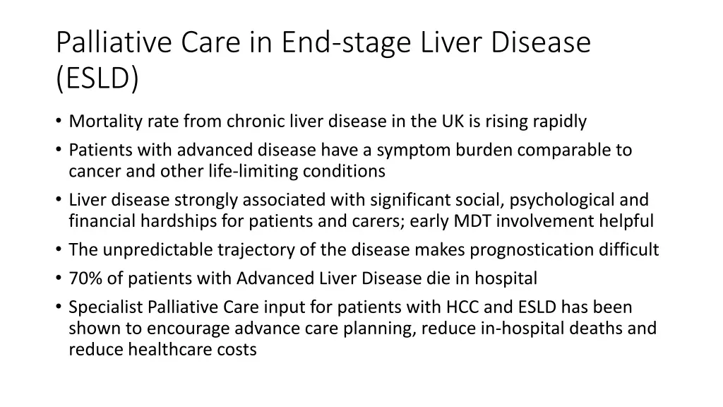 palliative care in end stage liver disease esld