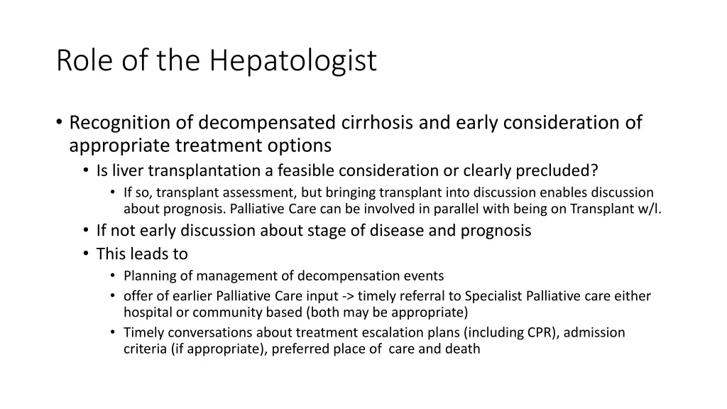 role of the hepatologist