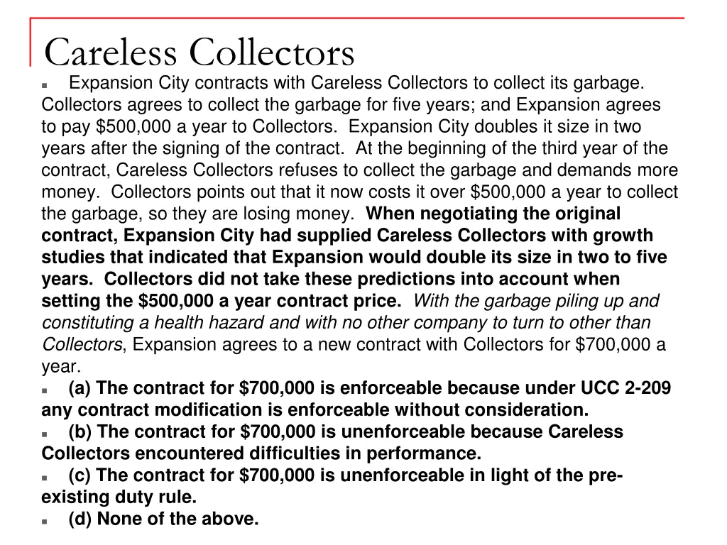 careless collectors expansion city contracts with