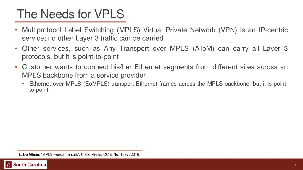 the needs for vpls