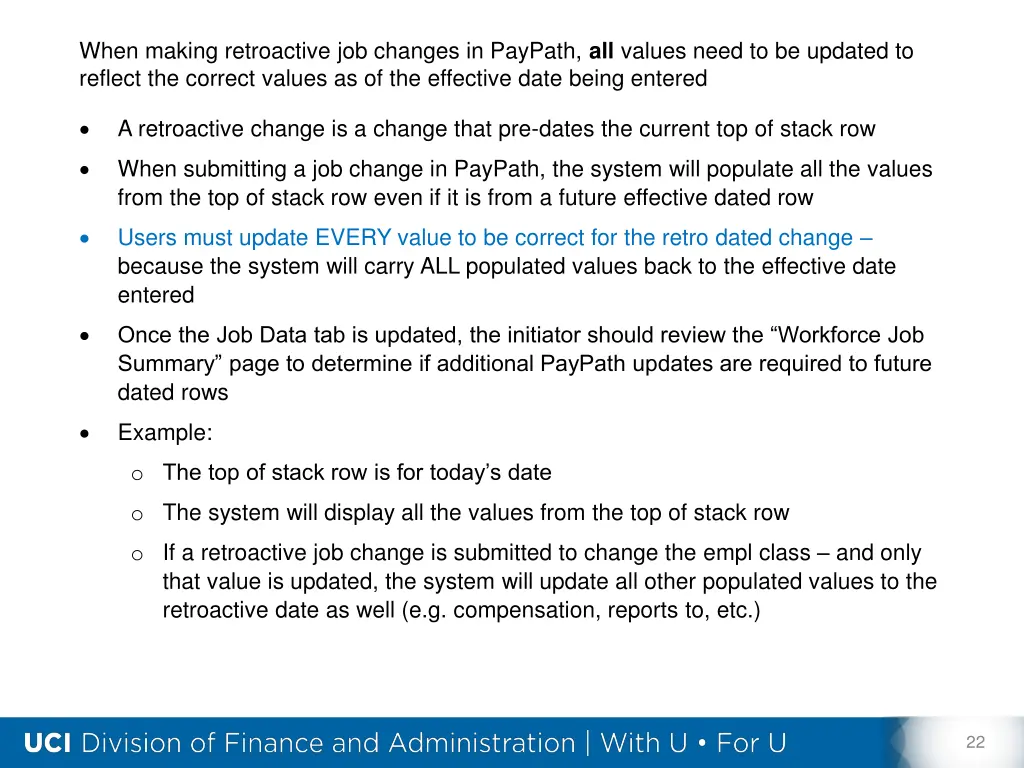 when making retroactive job changes in paypath