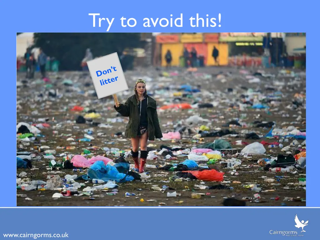 try to avoid this