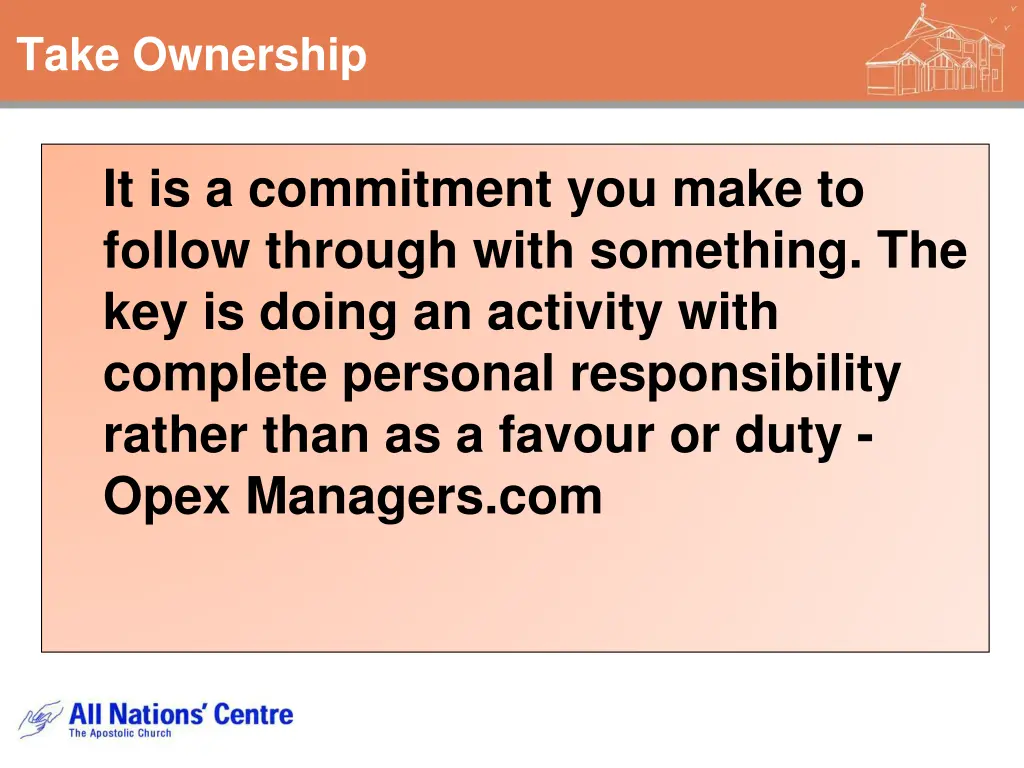 take ownership