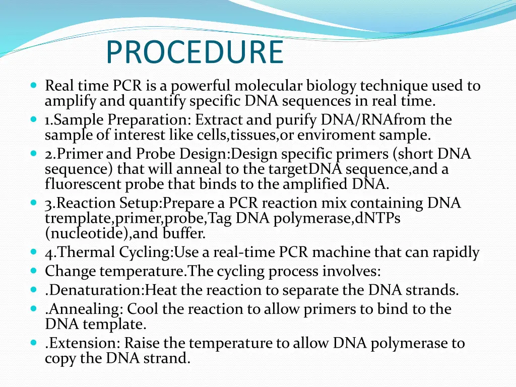 procedure real time pcr is a powerful molecular