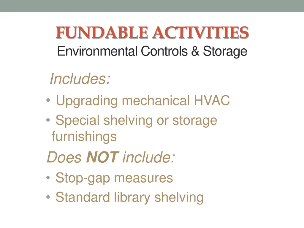 fundable activities environmental controls storage