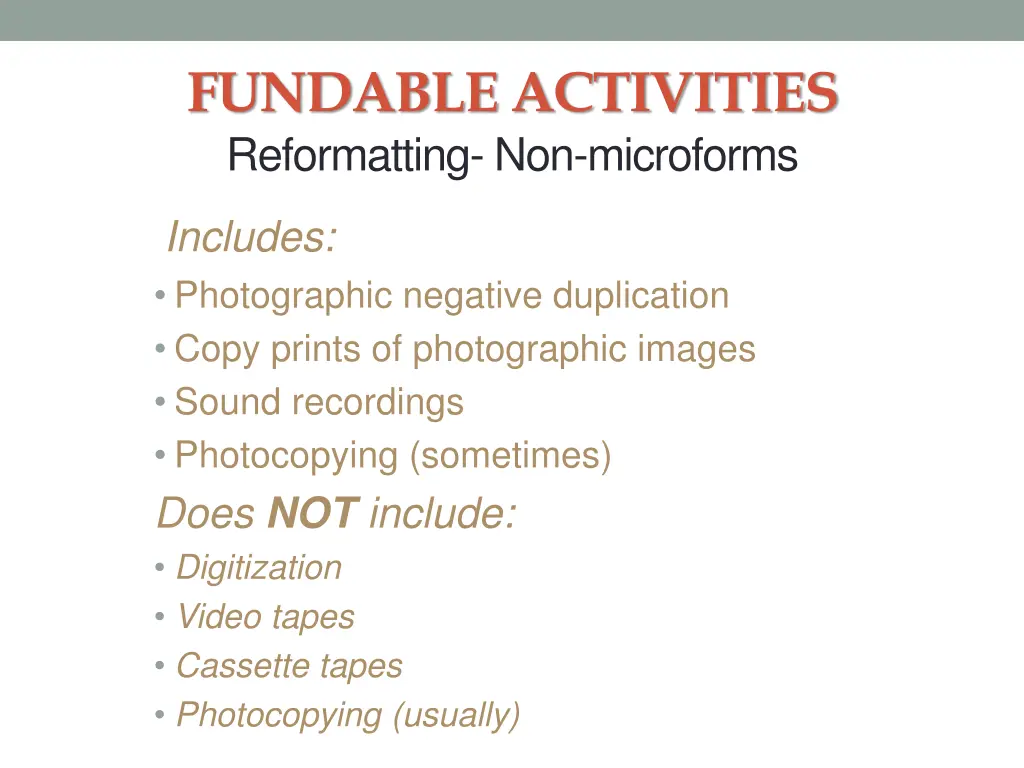 fundable activities reformatting non microforms