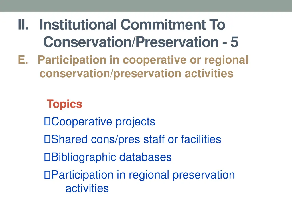 ii institutional commitment to conservation 4