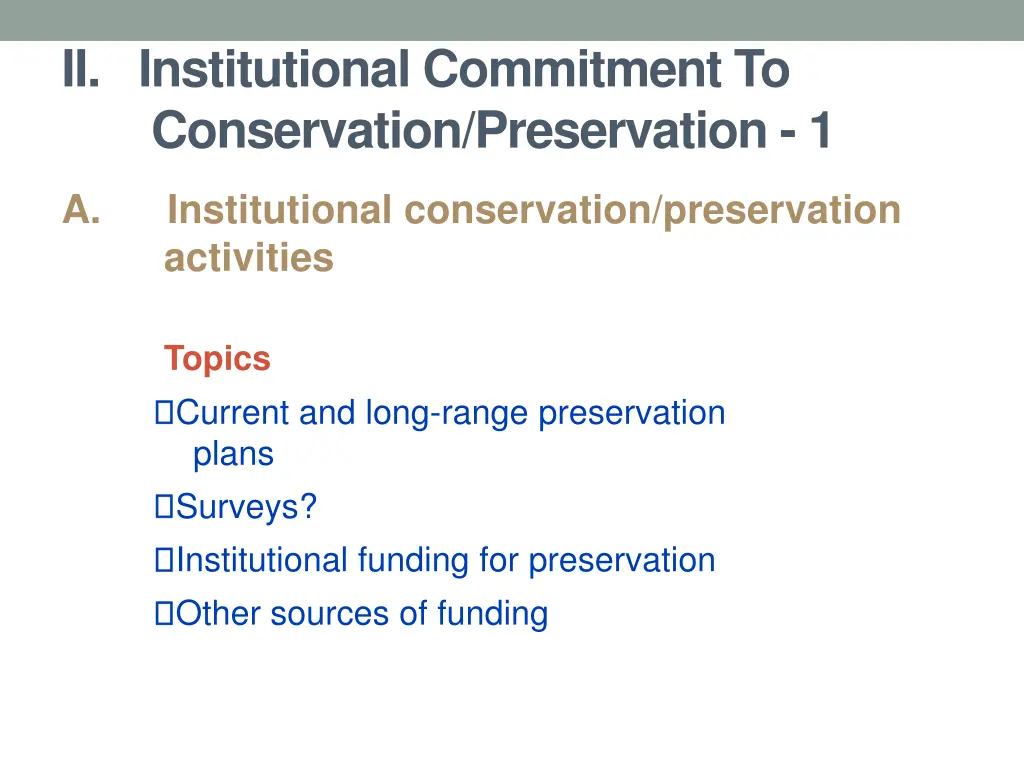 ii institutional commitment to conservation