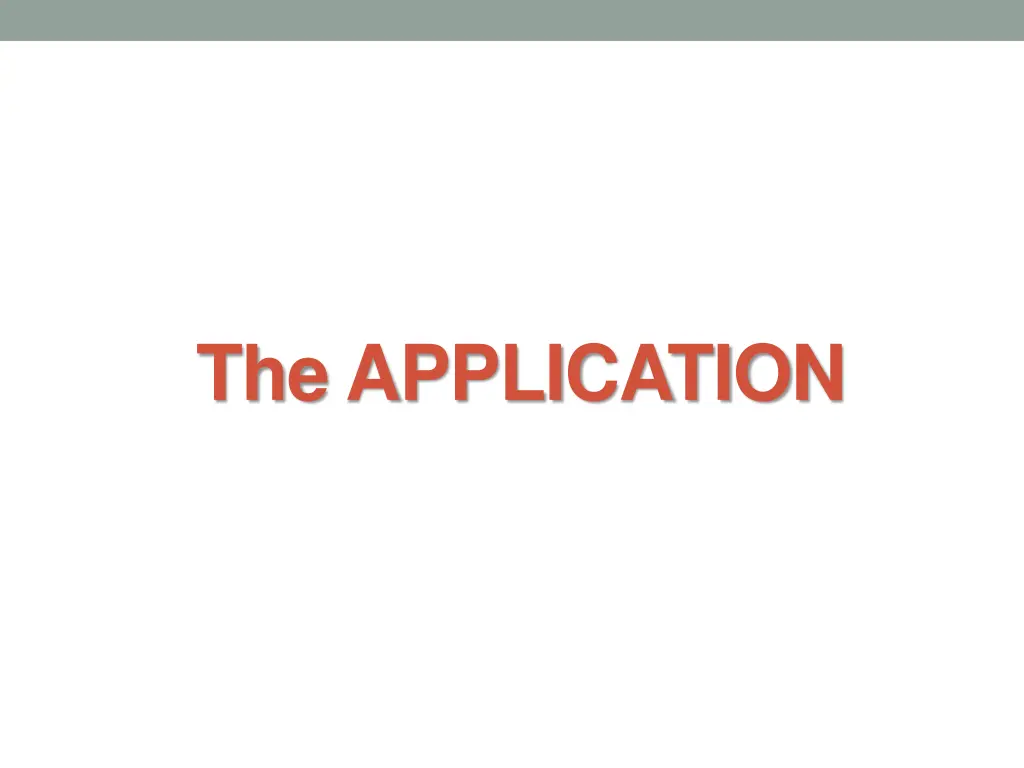 the application