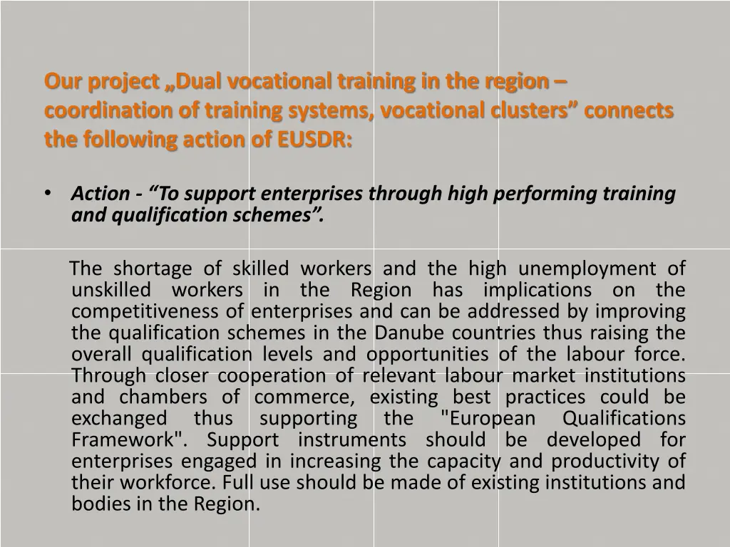 our project dual vocational training