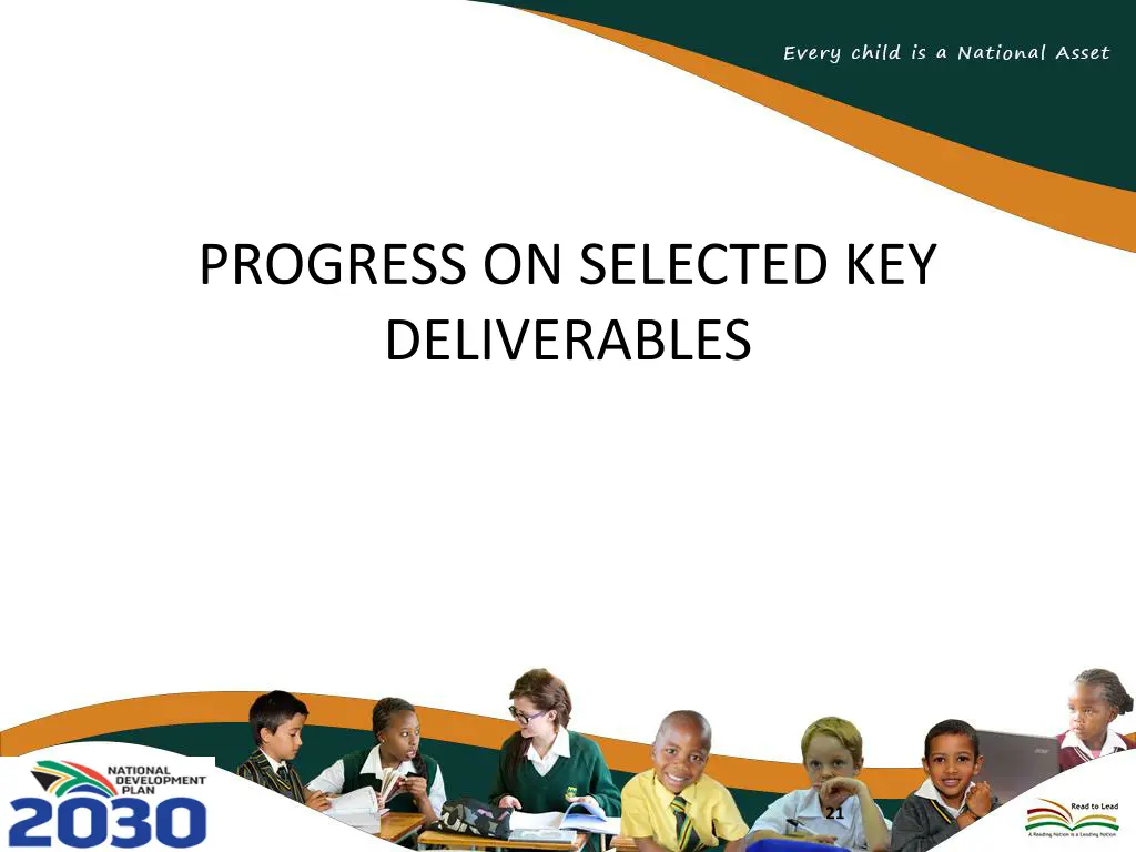 progress on selected key deliverables