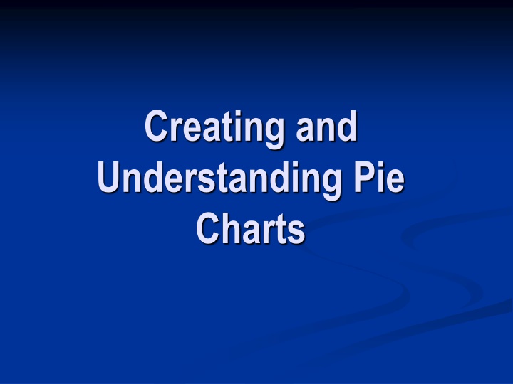 creating and understanding pie charts