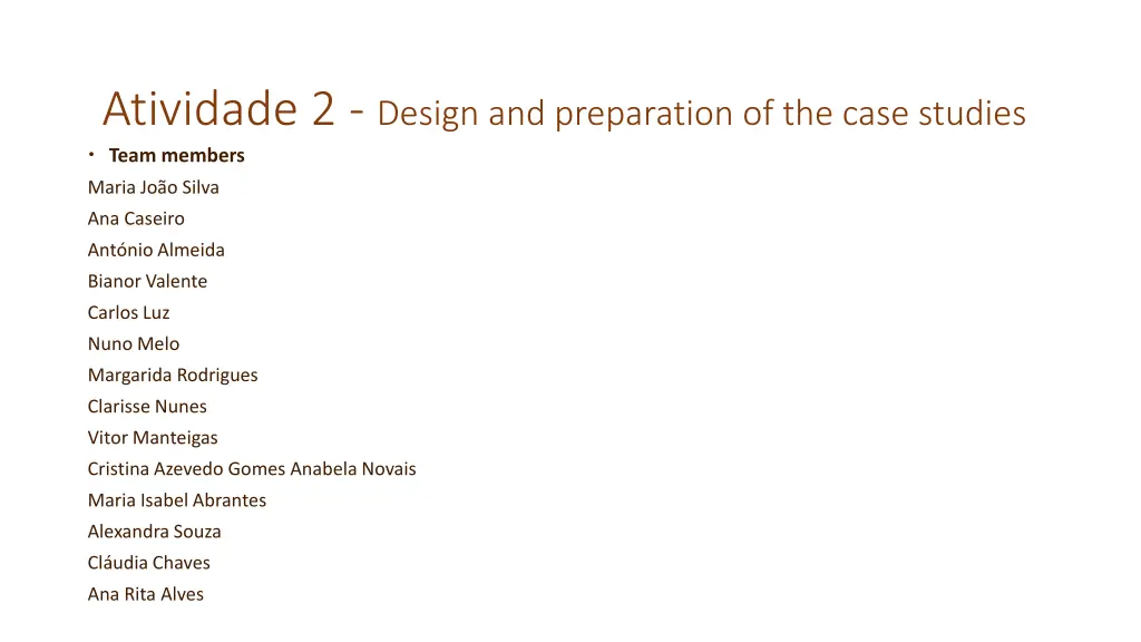 atividade 2 design and preparation of the case