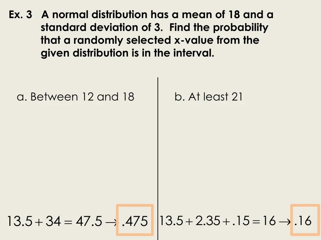 ex 3 a normal distribution has a mean