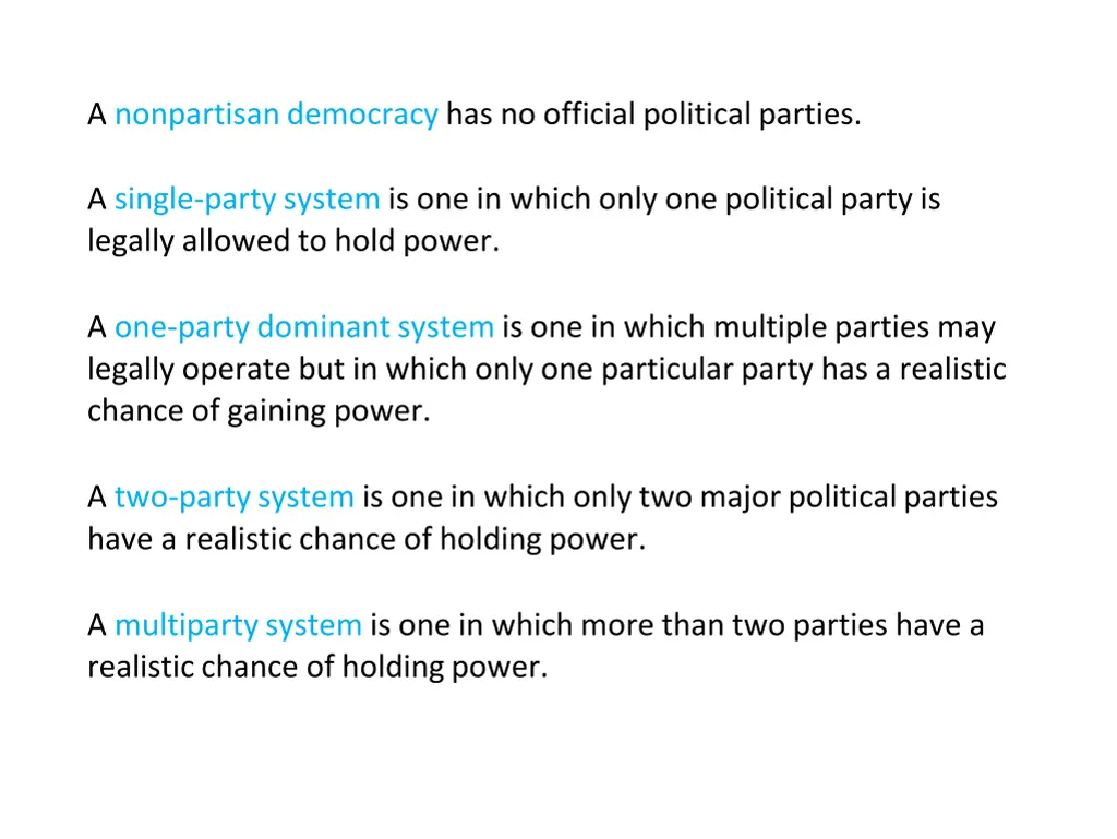 a nonpartisan democracy has no official political